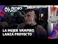 La mujer vampiro mexicana estrena proyecto Lo unico que nos detiene es la muerte
