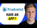 Does Prudential Have an App