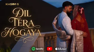 kasim g dil tera hogaya 