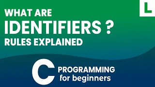 What are Identifiers in C Programming Language Explained Course for Beginners