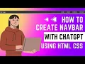 How to Create a Navigation Bar with ChatGPT Web Development Full Course HTML CSS Tutorial