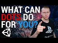 Why DOTS Performance Matters - Unity 2021