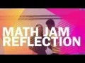 Math Jam Reflection