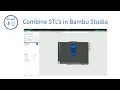 Combining STL Files directly in Bambu Studio - Easy 3D Printing Assembly