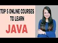 Top 5 online courses to learn JAVA for Beginners Udemy Coursera Educative PluralSight