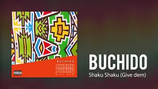 buchido shaku shaku give dem