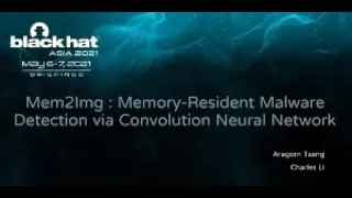 Mem2Img Memory-Resident Malware Detection via Convolution Neural Network