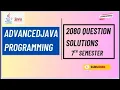 Advanced Java Programming BSc CSIT 7th Semester 2080 Remaining Answers Explained