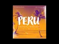 Download Lagu Fireboy DML \u0026 Ed Sheeran - Peru ( @muziman7195 x Dawn Deep)