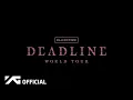 Download Lagu BLACKPINK WORLD TOUR [DEADLINE]