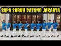 Lagu SAPA SURUH DATANG JAKARTA - Line Dance (Jun Andrizal - INA) May 2024