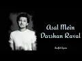 Asal Mein - Darshan Raval | Full Song Lyrics Translation