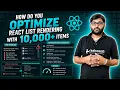 How Do You Optimize React List Rendering with 10 000 Items React Virtualization Explained