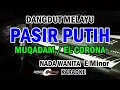 Download Lagu karaoke pasir putih nada wanita Eminor kn7000 lagu MUQADAM DAN EL CORONA