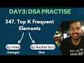 347 Top K Frequent Elements Leetcode Java Solution