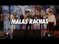 Malas Rachas - Luis R Conriquez, Tony Aguirre, Los Dareyes De La Sierra (Corridos 2023)
