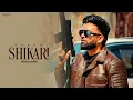 Download Lagu New Punjabi Song 2025 | Shikari (Full Album) Baaghi | Latest Punjabi Songs 2025