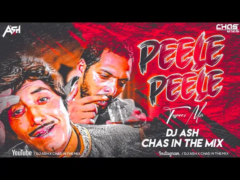 Download MP3 Peele Peele O More Raja (Tapori Dance Mix) DJ Ash x Chas In The Mix | Nana Patekar| Raaj Kumar| DS16