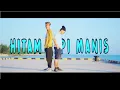 Download Lagu Hitam Manis_Dj Qhelfin Ft Aprik Rick (Official Video Musik 2022)