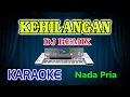 Kehilangan Remix Karaoke Rhoma Irama HD Audio Nada Pria