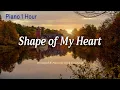Download Lagu [Piano 1hour] Sting - Shape of My Heart