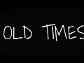 Swavy x Rhalo Flex x LC - Old Times