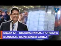 Download Lagu Menkeu Purbaya Sidak Tanjung Priok, Bongkar Peti Kemas dari China