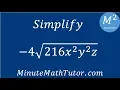 Simplify - 4 216x 2y 2z