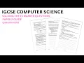 IGCSE Computer Science 0478 15 marker question past paper practice