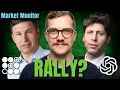 OpenAI Earnings SoFi vs Chime Crypto Rally Market Monitor