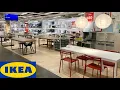 IKEA DINING TABLES KITCHEN TABLES CHAIRS ARMCHAIRS FURNITURE SHOP WITH ME SHOPPING STORE WALKTHROUGH