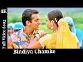 Download Lagu Bindiya Chamke Choodi Khanke - 4K Video Song _Salman Khan, Diya Mirza, Alka Yagnik, Sonu Nigam HD