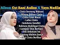 Download Lagu Cut Rani Auliza - Yaya Nadila Full Album Terbaru Cinta Seorang Biduan