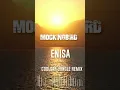 Download Lagu Enisa - Mockingbird - Coolsar Jungle Remix