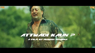 Attwadi Kaun (Dialogue Promo) Inderjit Nikku | Kavisha Arora | Latest Punjabi Movie 2017