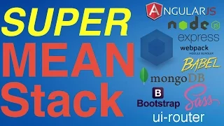 Super MEAN Stack Tutorial Angular Webpack MongoDB SASS Bootstrap
