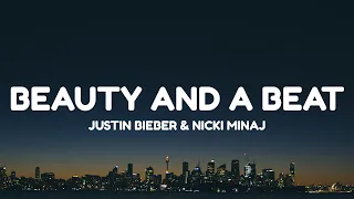 Download Justin Bieber, Nicki Minaj – Beauty And A Beat (Lyrics) MP3