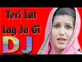 Lagu Teri Lat Lag Ja Gi | Sonu Sharma,Ruchika Jangid | | DJ | by DJ Holly Bolly