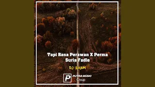 Download Tapi Rasa Perawan X Perma Suria Fadle (Remix) MP3