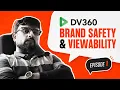 DV360 Brand Safety Viewability Deep Dive Programmatic Intermediate Ep 1