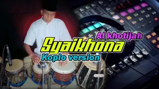 Download SYAIKHONA KOPLO VERSION | SHOLAWAT MERDU AI KHODIJAH | VIRAL TIKTOK 2021 MP3