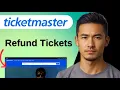 How to Refund Ticketmaster Tickets Online Easy Guide
