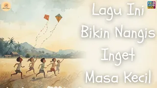 dengar lagu ini memori kecilmu balik semua layang layang di langit senja nara senja