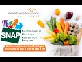 2026 SNAP Orientation Workforce Solutions Gulf Coast East Region