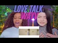 Download Lagu WayV 威神V 'Love Talk' MV reaction