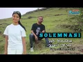 lagu Dansa Timor || SOLEMNASI || cipt, Atoy Ellas || voc, MELKI MANEK