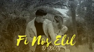 D BOY Fi Nos Elil في نص الليل Official Music Video 