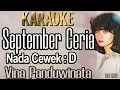 Download Lagu September Ceria (Karaoke) Vina Panduwinata Nada Wanita/ Cewek/ Female key D