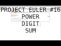 Project Euler 16 Power Digit Sum