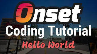 Onset Coding Tutorial Hello World